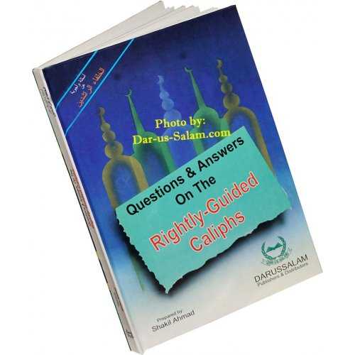 Q & A on Rightly Guided Caliphs