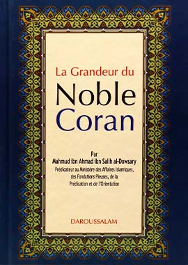Noble Qur'an - La Grandeur du Noble Coran - French - H/C