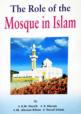 The Role of Mosque in Islam