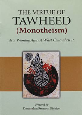 Virtue of Tawhed & Warning