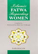 Islamic Fatwa Regarding Women - English - Hard Cover