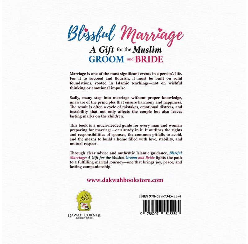 Blissful Marriage: A Gift for the Muslim Groom and Bride