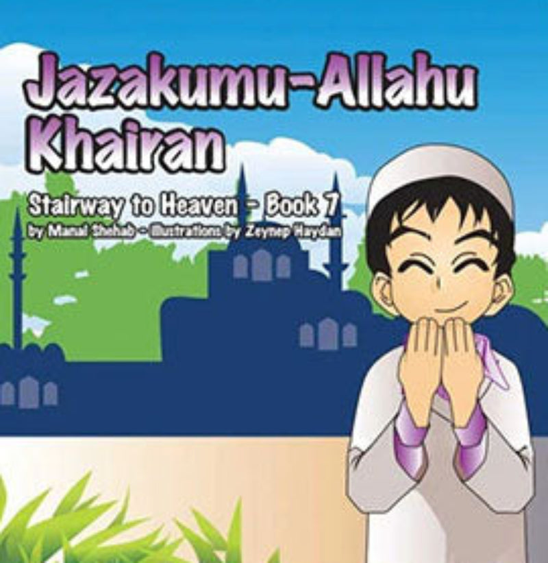 Jazakumu-Allahu Khairan (Stairway to Heaven - Book 7) - English