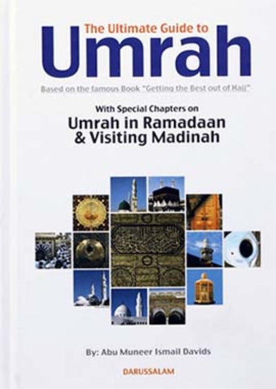 Ultimate Guide to Umrah