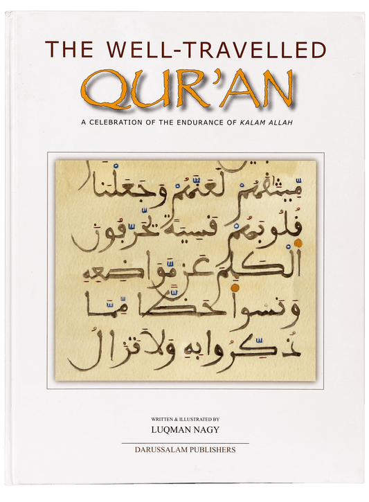 The Well-Travelled Quran - English - Hard Cover