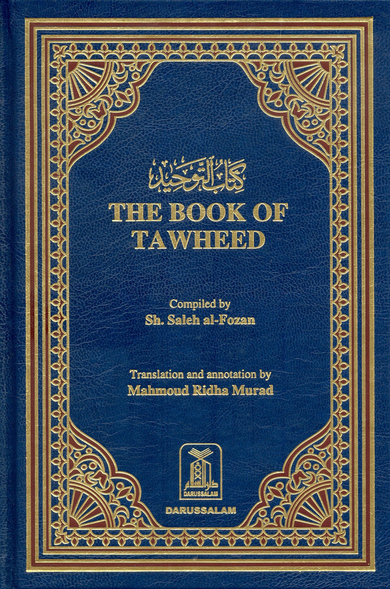 The Book of tawheed by (Sh. Saleh al-Fozan)