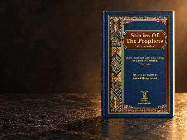 Darussalam Stories of the Prophets by Ibn Kathir
