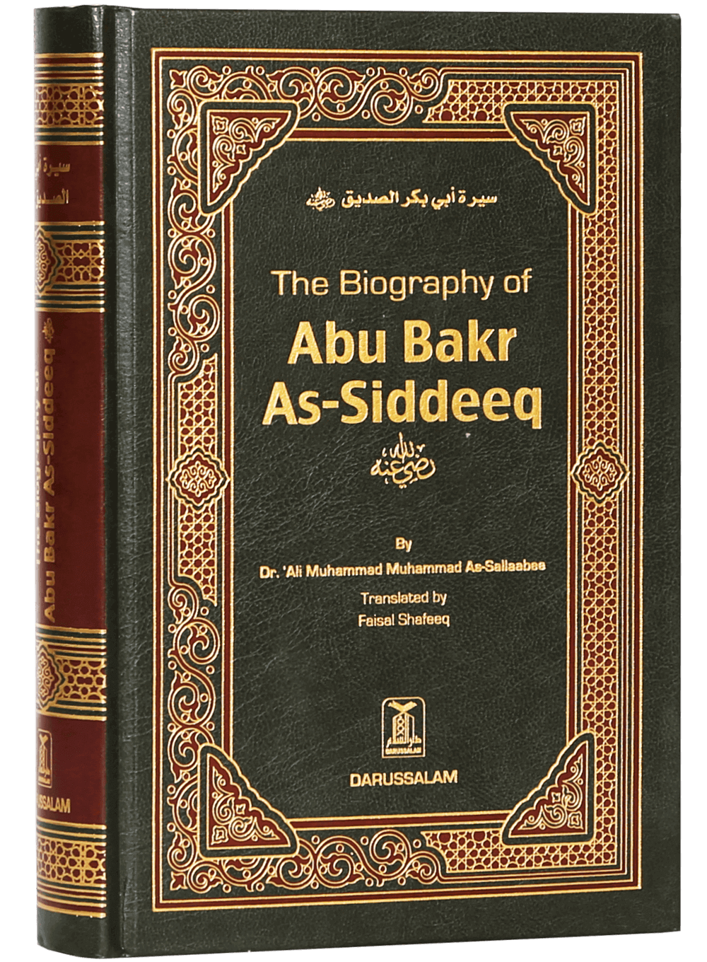 The Biography of Abu Bakr as Siddeeq (RA) – Darussalam Saudi Arabia ...