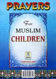 Prayers for the Muslim Children