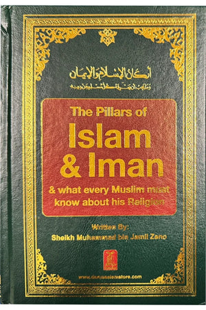 The Pillars of Islam and Iman