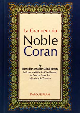 Noble Qur'an La Grandeur du Noble Coran - French - H/C - 14x21