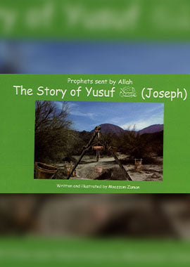 Prophet sent by Allah - The Story of Yusuf (A.S) - English