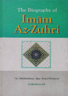 The Biography of Imam Az-Zuhri