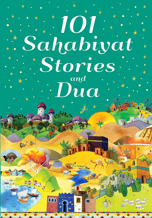 101 Sahabiyat Stories and Dua (Paperback)