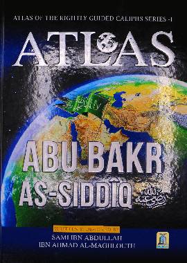 Atlas Abu Bakr As-Siddiq (R.A)