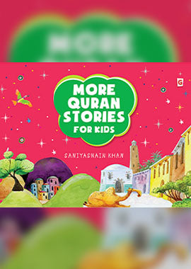 More Quran Stories for Kids - English