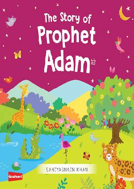 The Story of Prophet Adam