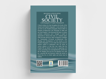 Building & Developing Civil Society through the Biography of Prophet Muhammad ﷺ
