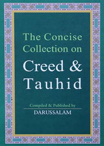 The Concise Collection on Creed and Tauhid