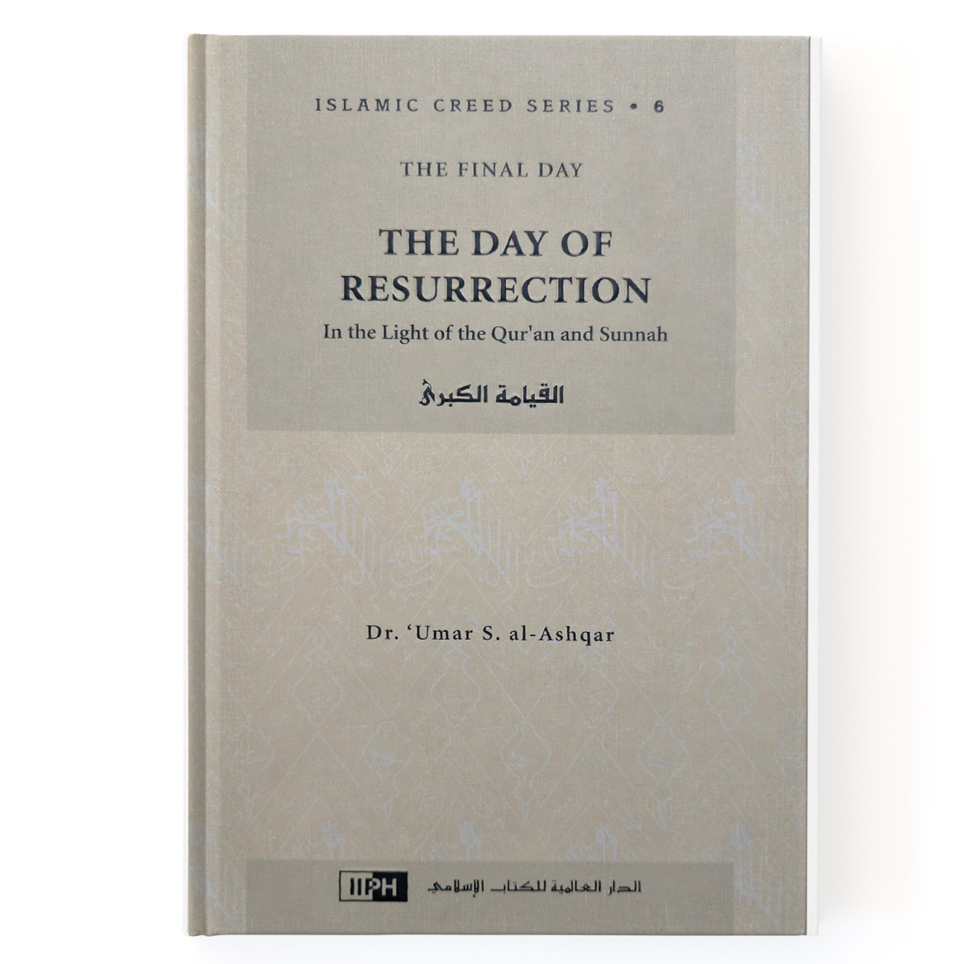 The Final Day: The Day Of Resurrection