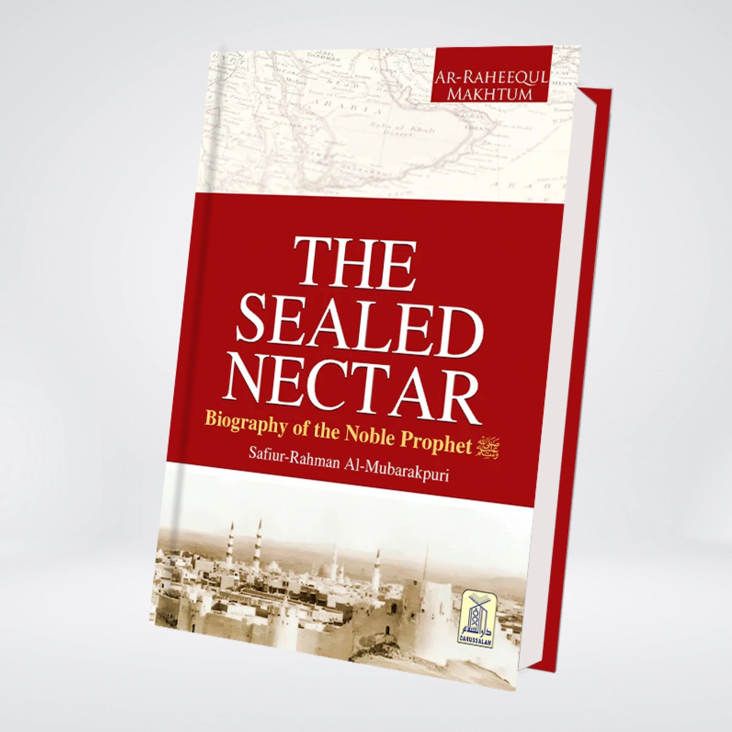 The Sealed Nectar (Ar Raheeq Al Makhtoum)