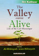 The Valley Came Alive: From Al-Bidayah wan-Nihayah