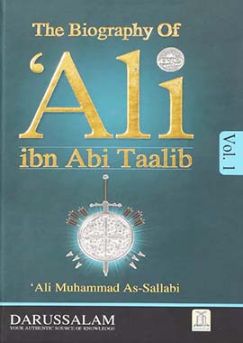 The Biography of Ali ibn abi Talib (RA) 2 Volume Set