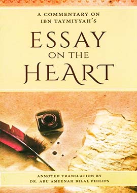 Essay on the Heart A Commentary on ibn Taymiyyah's - English