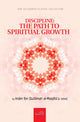Discipline: The Path to Spiritual Growth