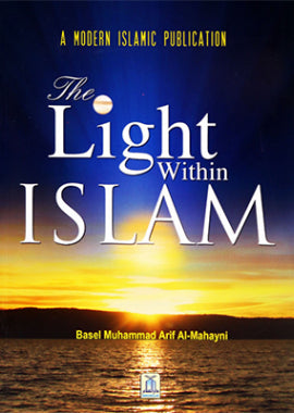 The Light within Islam - Soft Cover - English