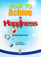 How to Achieve Happiness - Color - English