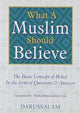 What a Muslim Should Believe