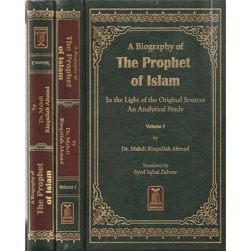 A Biography of the Prophet of Islam (2 Volume Set)