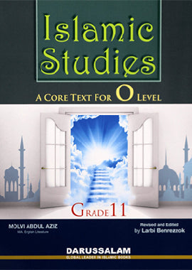 Islamic Studies - Grade 11 (A Core Text for O-Level)