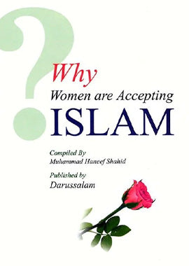 Why Women are Accepting Islam