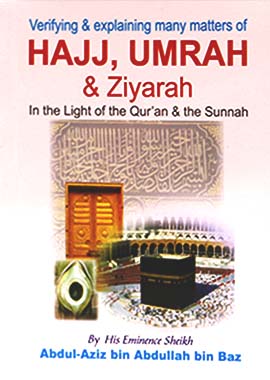 Hajj Umrah and Ziyarah