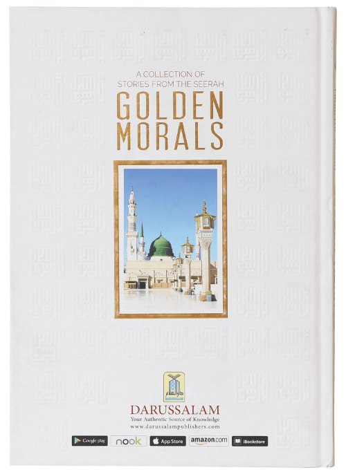 A Collection of Stories from the Seerah - Golden Morals