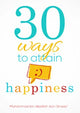 30 Ways To Attain Happiness - 3rd Edition - English