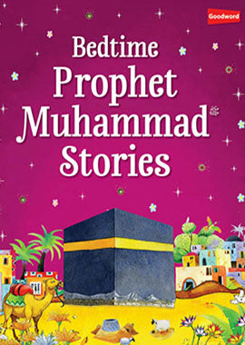 Bedtime Prophet Muhammad Stories