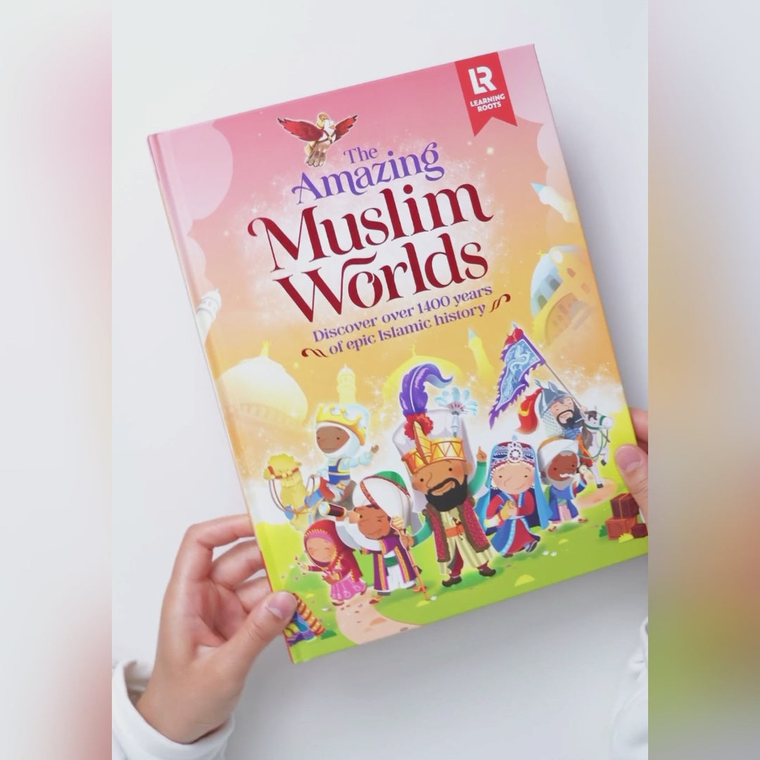 The Amazing Muslim Worlds