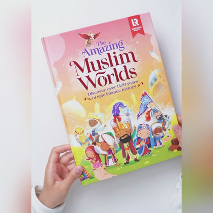 The Amazing Muslim Worlds