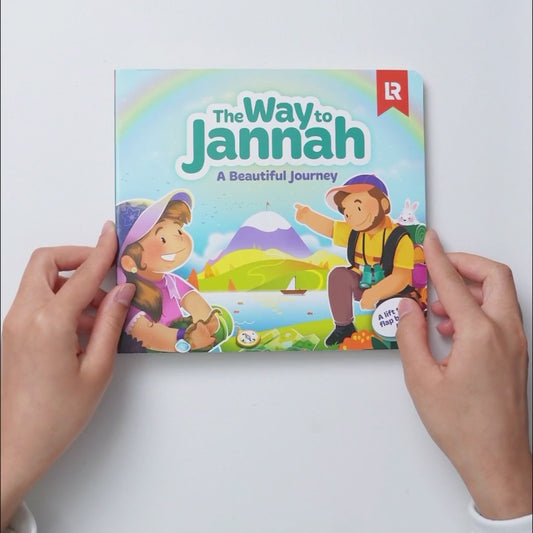 The Way to Jannah | An Islamic Lift the Flap Book for Muslim Children
