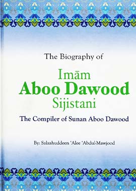 The Biography Of Imam Abu Dawood