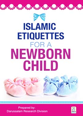 Islamic Etiquettes for Newborn Child