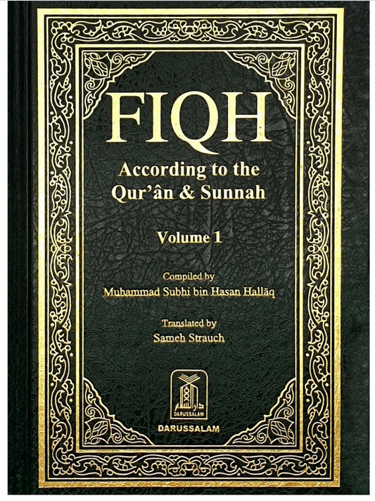 Fiqh According to the Quran and Sunnah 2 Volume