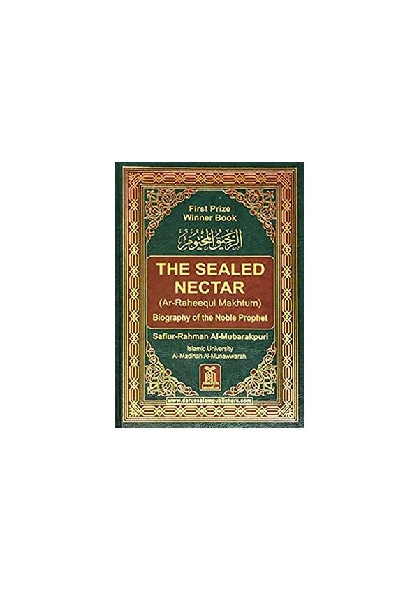 The Sealed Nectar (Ar Raheeq Al Makhtoum)