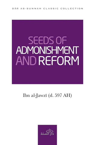Seeds of Admonishment and Reform