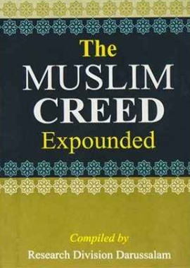 The Muslim creed expounded (Pocket Size) - English