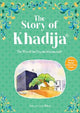 The Story of Khadijah (رضي الله عنهم)