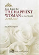 You can be the Happiest Women in the world - English